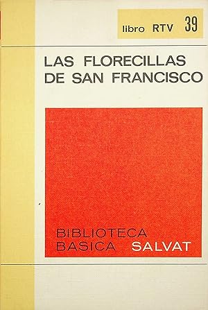 Immagine del venditore per Las florecillas de San Francisco (Biblioteca bsica Salvat) N39 venduto da Erase una vez un libro