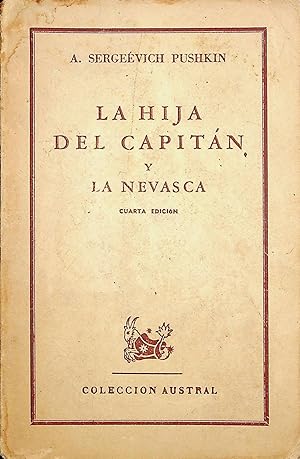 Imagen del vendedor de La hija del capitn / La Nevasca (Coleccin Austral) a la venta por Erase una vez un libro