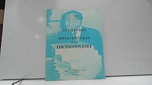 Bild des Verkufers fr Aventures et mesaventures d'un dictionnaire zum Verkauf von JLG_livres anciens et modernes