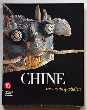 Image du vendeur pour CHINE, TRSORS DU QUOTIDIEN Sur les traces de Franois Dautresme mis en vente par Librairie l'Art et l'Affiche