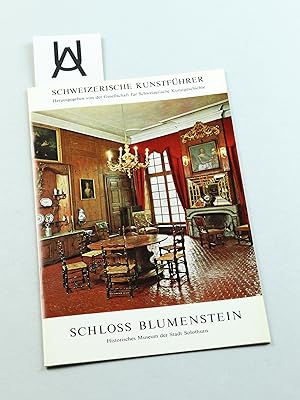 Bild des Verkufers fr Schloss Blumenstein. Historisches Museum der Stadt Solothurn. zum Verkauf von Antiquariat Uhlmann