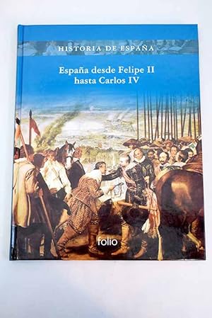 Imagen del vendedor de España desde Felipe II hasta Carlos IV a la venta por Alcaná Libros