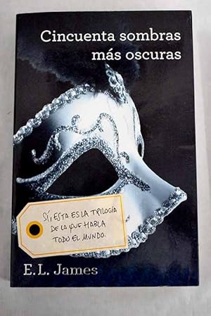 Imagen del vendedor de Cincuenta sombras ms oscuras a la venta por Alcan Libros