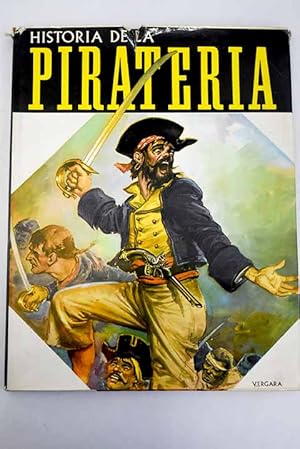 Bild des Verkufers fr Historia de la piratera zum Verkauf von Alcan Libros