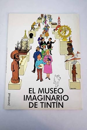 El museo imaginario de Tintín