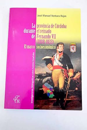 Imagen del vendedor de La provincia de Crdoba durante el reinado de Fernando VII a la venta por Alcan Libros