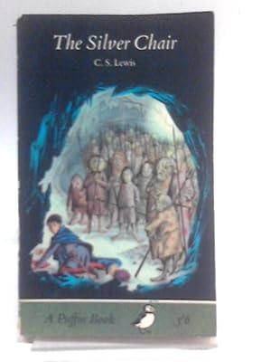 Seller image for The Silver Chair (Puffin Books) for sale by World of Rare Books