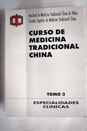 Curso de medicina tradicional china, tomo III