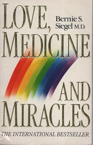 Seller image for Love, Medicine and Miracles for sale by Dromanabooks