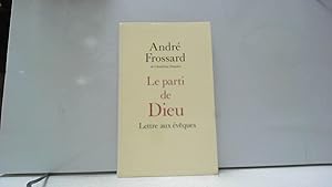 Seller image for Le Parti de Dieu: Lettre aux vques for sale by JLG_livres anciens et modernes
