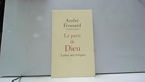 Bild des Verkufers fr Le Parti de Dieu: Lettre aux vques zum Verkauf von JLG_livres anciens et modernes