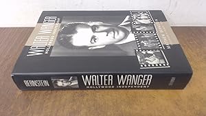 Bild des Verkufers fr Walter Wanger, Hollywood Independent zum Verkauf von BoundlessBookstore