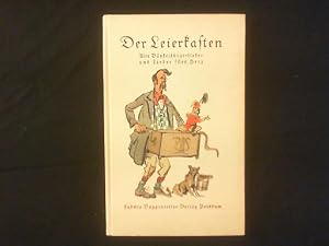 Der Leierkasten. Alte Bänkelsängerlieder und Lieder fürs Herz.