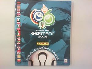 Seller image for FIFA World Cup Germany 2006. Official Licensed Sticker Album. for sale by Antiquariat Matthias Drummer