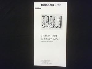 Seller image for Werner Heldt - Berlin am Meer. die verkuflichen Arbeiten. for sale by Antiquariat Matthias Drummer