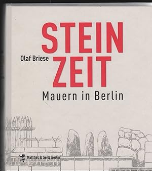 Steinzeit. Mauern in Berlin. Illustrationen von Falk Nordmann.