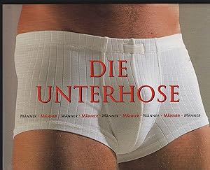 Seller image for Die Unterhose. Mnner. Texte: Birgit Engel. for sale by Antiquariat Dirk Borutta