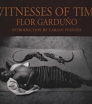 Bild des Verkufers fr Witnesses of Time: Flor Garduno. Introduction by Carlos Fuentes. zum Verkauf von Antiquariat Dirk Borutta