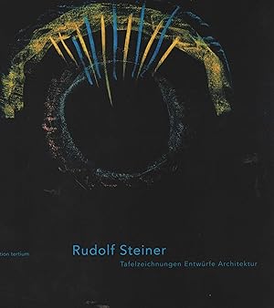 Bild des Verkufers fr Rudolf Steiner. Tafelzeichnungen - Entwrfe - Architektur. Katalog zum Anlass der Ausstellung Rudolf Steiner, Tafelzeichnungen - Entwrfe - Architektur im Wrttembergischen Kunstverein, Stuttgart vom 27. Oktober bis 4. Dezember 1994. Mit Beitrgen von Martin Hentschel, Walter Kugler, Konrad Oberhuber, Dieter Koepplin, Gnter Metken und Wolfgang Pehnt. zum Verkauf von Antiquariat Dirk Borutta