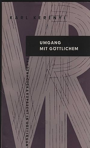 Bild des Verkufers fr Umgang mit Gttlichem. ber Mythologie und Religionsgeschichte. (= Kleine Vandenhoeck-Reihe 18). zum Verkauf von Antiquariat Dirk Borutta