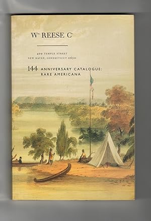 Catalogue 144: Anniversary Catalogue : Rare Americana