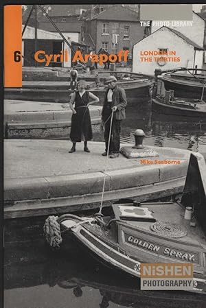 Seller image for Cyril Arapoff. London in the Thierties. (The Photo-Library 6). for sale by Antiquariat Dirk Borutta