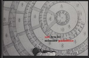 Seller image for Sol LeWitt, Mimmo Paladino. Sol LeWitt, Mimmo Paladino. Essays by Marilena Bonomo, Tullio Degennaro, Lia De Venere, Angela Paltera. Ludovico Pratesi and Adachiara Zevi. for sale by Antiquariat Dirk Borutta