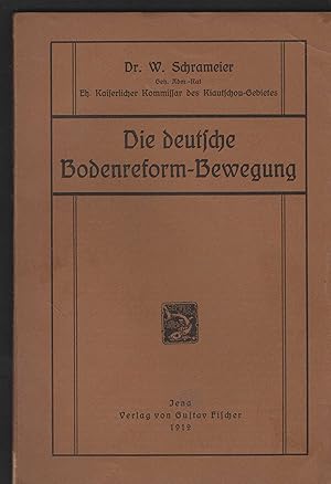 Die deutsche Bodenreform-Bewegung.