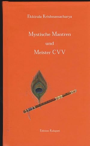 Mystische Mantren und Meister CVV.