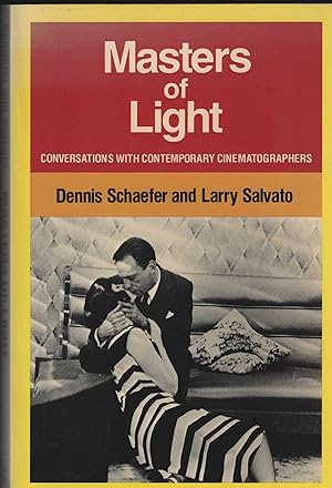 Masters of Light. Conversations with contemporary Cinematographers.