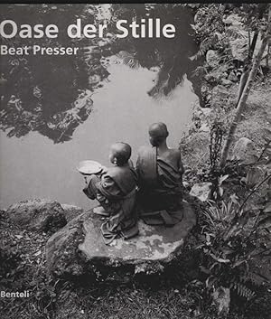 Oase der Stille.