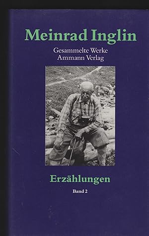 Gesammelte Werke. Band 9.2: Erzählungen. (= Gesammelte Werke in 10 Bänden. Herausgegeben von Geor...