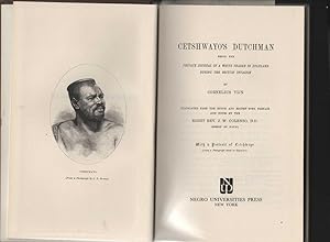 Cetshwayo's Dutchman being the Private Journal of a white Trader in Zululand during the british I...