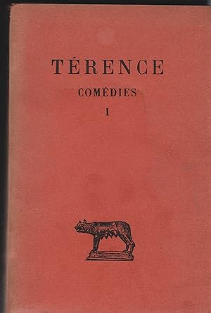 Comédies. Tome I. Andrienne - Eunuque. Texte établi et traduit par J. Marouzau. (= Collection des...