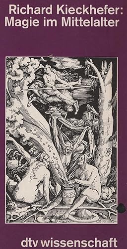 Seller image for Magie im Mittelalter. Aus dem Englischen von Peter Knecht. (= dtv 4651 / dtv Wissenschaft). for sale by Antiquariat Dirk Borutta