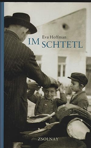 Im Schtetl. Die Welt der polnischen Juden. Aus dem Englischen von Sylvia List.