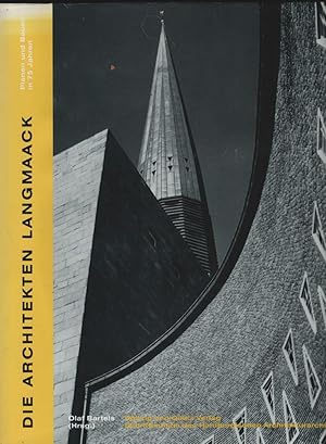 Die Architekten Langmaack. Planen und Bauen in 75 Jahren. Herausgegeben von Olaf Bartels. (= Hamb...