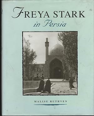 Image du vendeur pour Freya Stark in Persia. (= The St. Antony's College Middle East Archives). mis en vente par Antiquariat Dirk Borutta