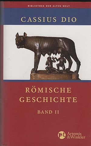 Römische Geschichte. Band II: Bücher 36 - 43. Übersetzt von Otto Veh. (= Bibliothek der alten Welt).