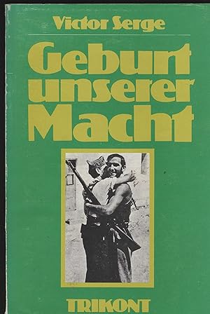 Bild des Verkufers fr Geburt unserer Macht. bersetzt von P. P. Zahl. zum Verkauf von Antiquariat Dirk Borutta