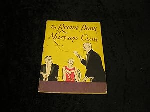 The Recipe Book of the Mustard Club