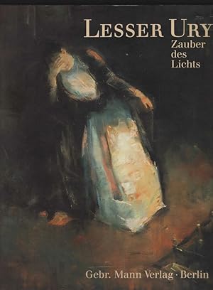 Seller image for Lesser Ury, Zauber des Lichts. (= Kthe-Kollwitz-Museum, Berlin. Redaktion: Carl Hermann Ebbinghaus. for sale by Antiquariat Dirk Borutta