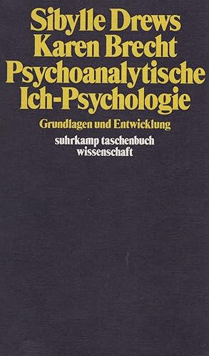 Imagen del vendedor de Psychoanalytische Ich-Psychologie. Grundlagen und Entwicklung. (= Suhrkamp-Taschenbuch Wissenschaft 381). a la venta por Antiquariat Dirk Borutta