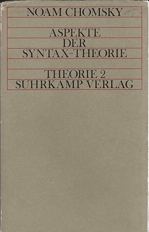 Aspekte der Syntax-Theorie. (= Theorie 2.).