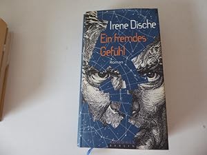 Seller image for Ein fremdes Gefhl oder Vernderungen ber einen Deutschen. Roman. Hardcover mit Schutzumschlag for sale by Deichkieker Bcherkiste