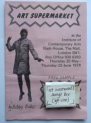 Seller image for Art Supermarket. At the Institute of Contemporary Arts.London Thursday 25 May-Thursday 22 June 1978. for sale by Roe and Moore