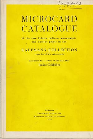 Seller image for Microcard catalogue of the rare hebrew codices, manuscripts and ancient prints in the Kaufmann Collection reproduced on microcards for sale by PRISCA