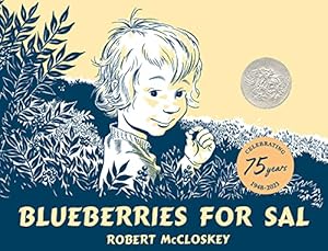 Seller image for Blueberries for Sal for sale by Reliant Bookstore