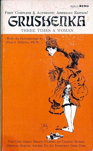 Seller image for Grushenka - Three Times a Woman BH-610 for sale by Vintage Adult Books