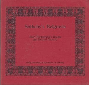 Seller image for Sotheby's Belgravia : Photographic Images and Related Material - Friday, 8th March, 1974, at eleven a.m. precisely. for sale by PRISCA